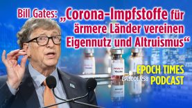 258. Corona-Impfstoffe für ärmere Länder vereinen Eigennutz und Altruismus 1920